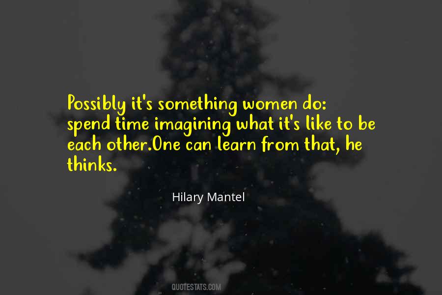 Hilary Mantel Quotes #1424676