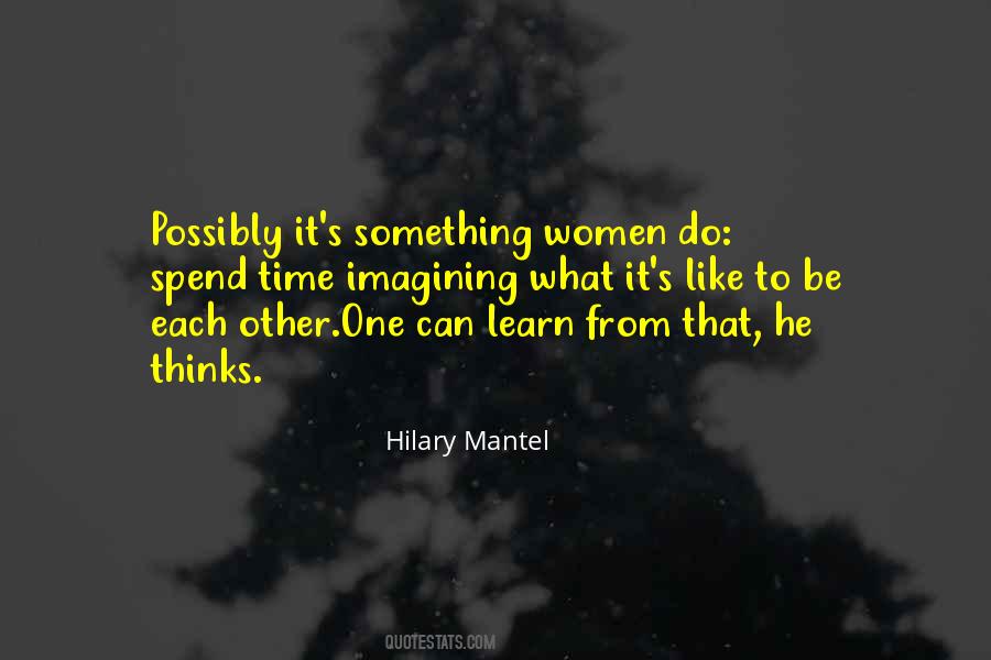 Hilary Mantel Quotes #1424676
