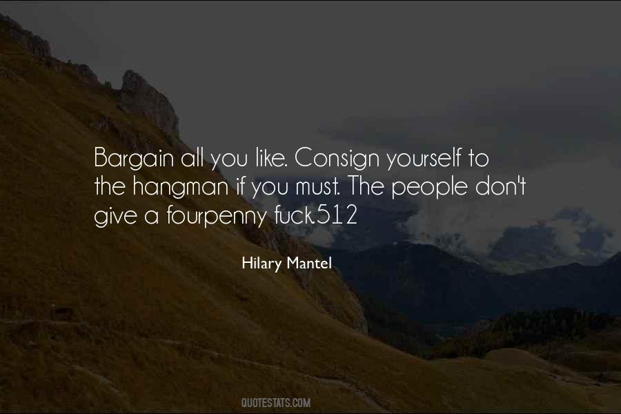 Hilary Mantel Quotes #1502959