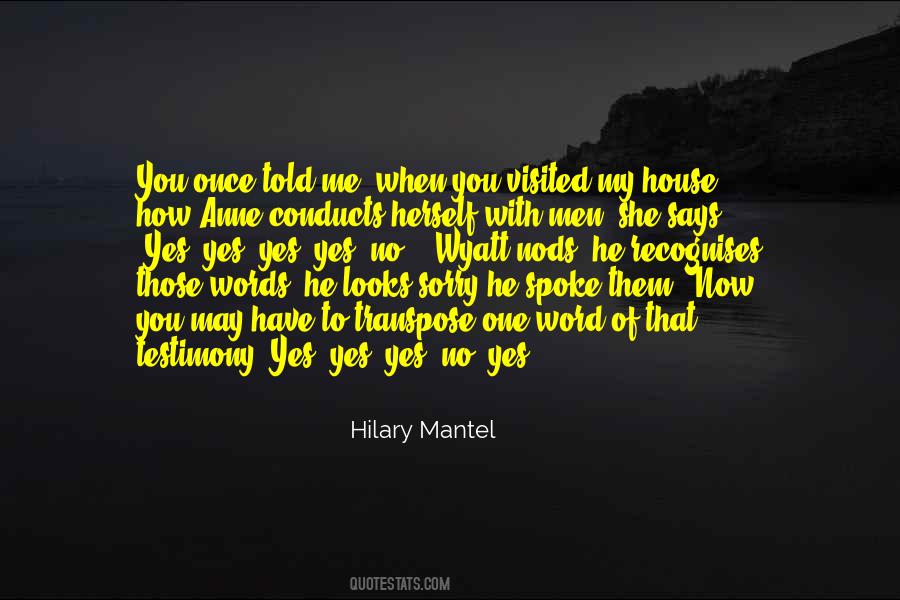 Hilary Mantel Quotes #1556942