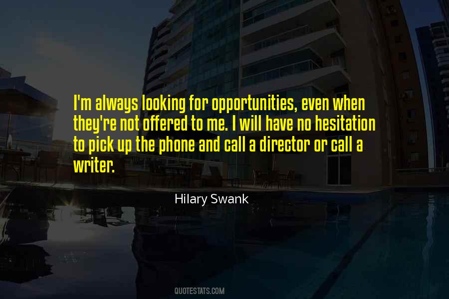 Hilary Swank Quotes #1339757