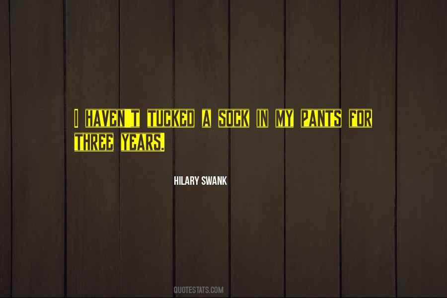 Hilary Swank Quotes #161915