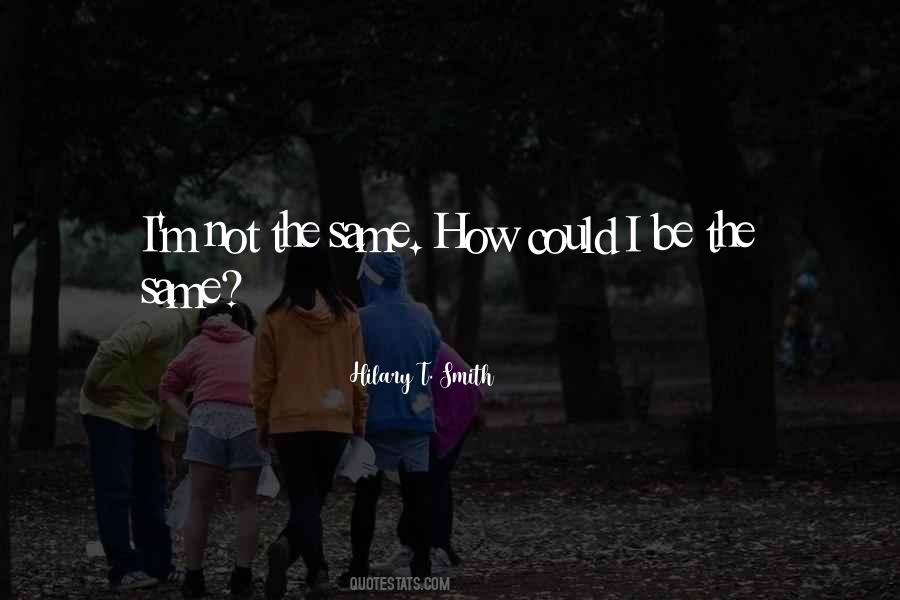 Hilary T. Smith Quotes #972923