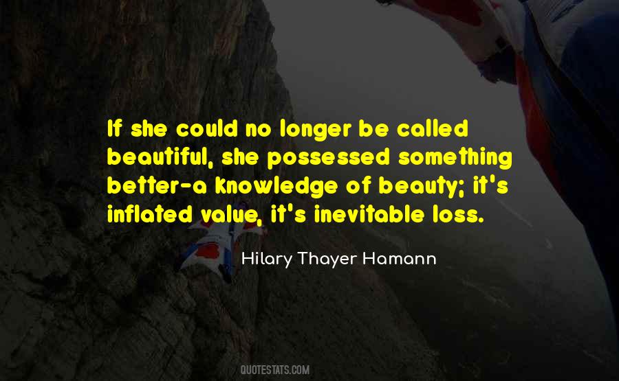 Hilary Thayer Hamann Quotes #789251