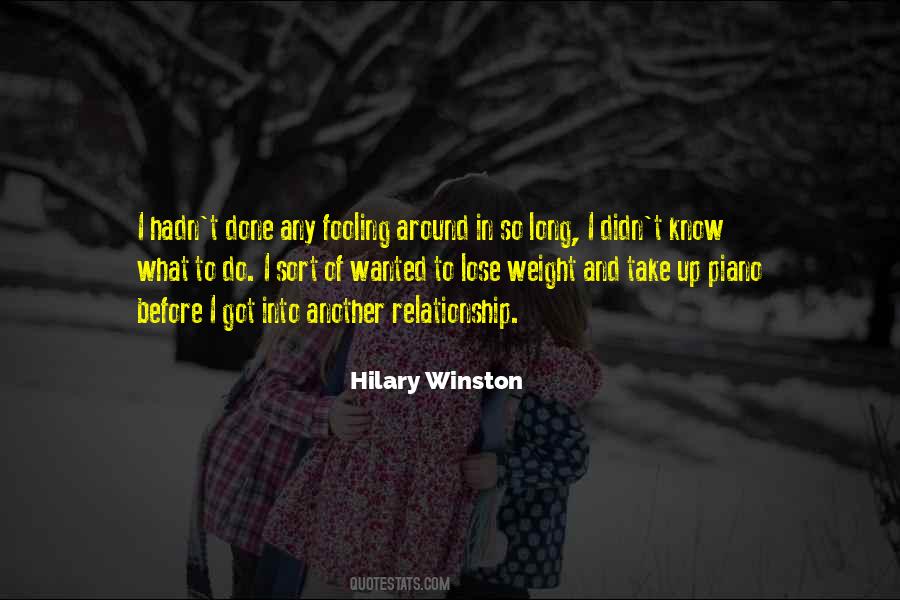 Hilary Winston Quotes #1001578