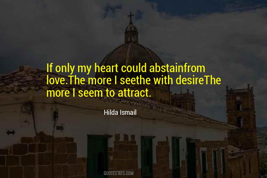 Hilda Ismail Quotes #794671 Hilda Ismail Quotes #794671