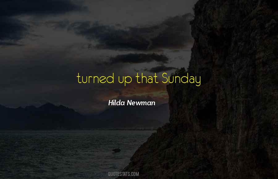 Hilda Newman Quotes #1143838 Hilda Newman Quotes #1143838