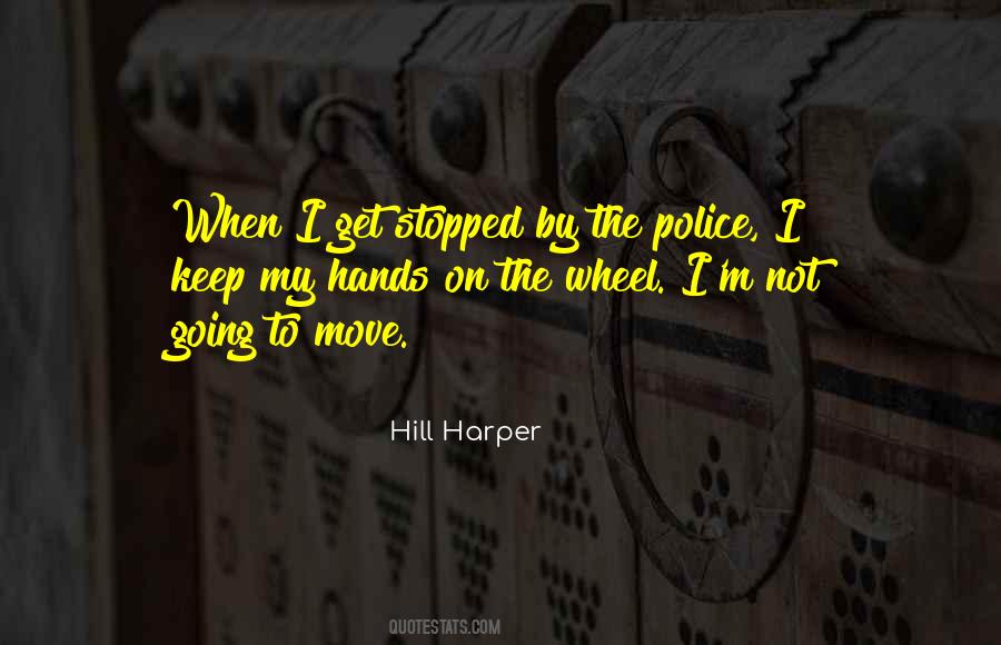 Hill Harper Quotes #1623227
