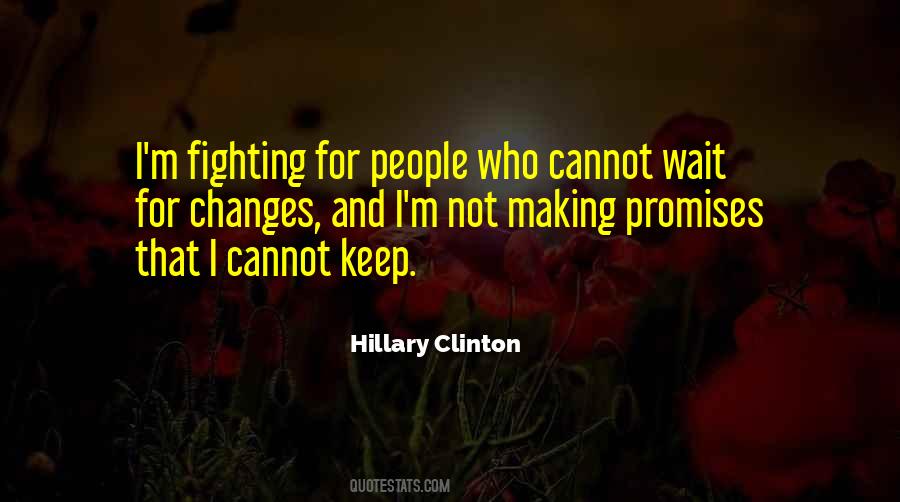 Hillary Clinton Quotes #1497516