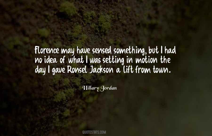 Hillary Jordan Quotes #1532889