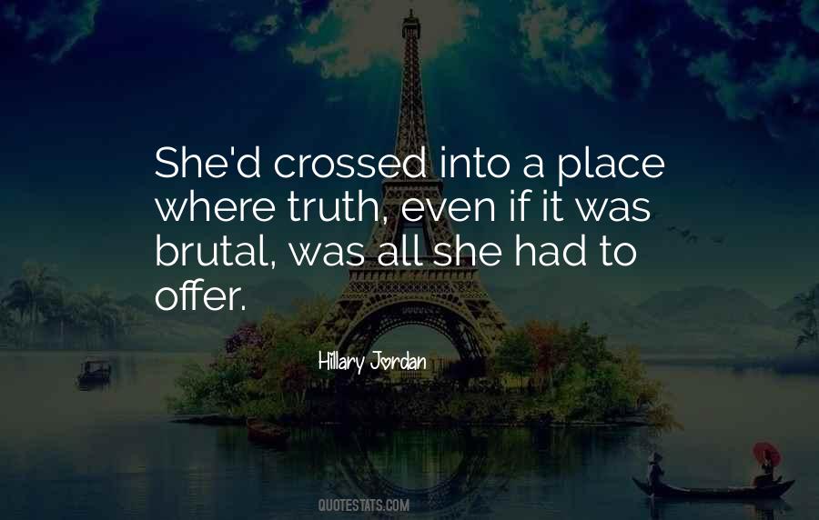 Hillary Jordan Quotes #1680211