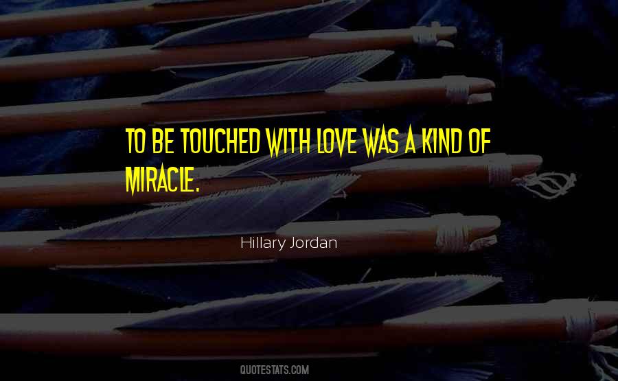 Hillary Jordan Quotes #203780