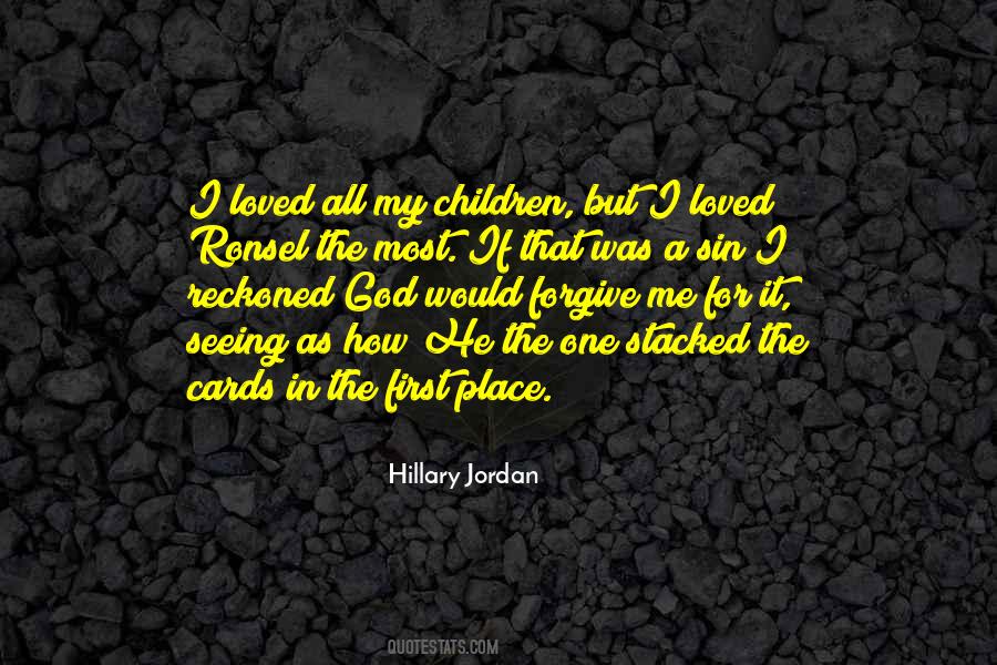 Hillary Jordan Quotes #311012