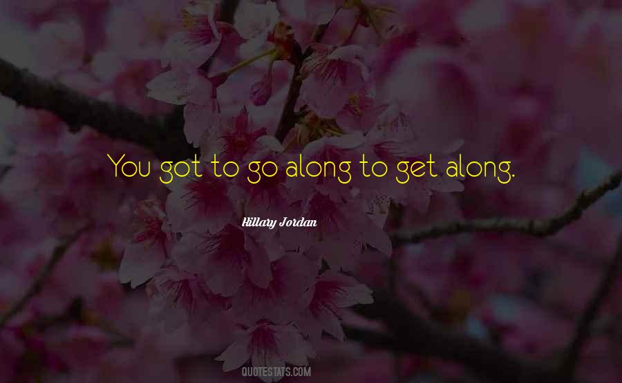 Hillary Jordan Quotes #356172