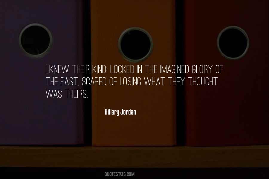 Hillary Jordan Quotes #357575