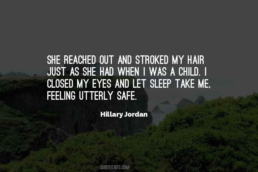 Hillary Jordan Quotes #538689