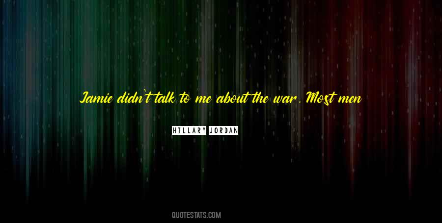 Hillary Jordan Quotes #636202