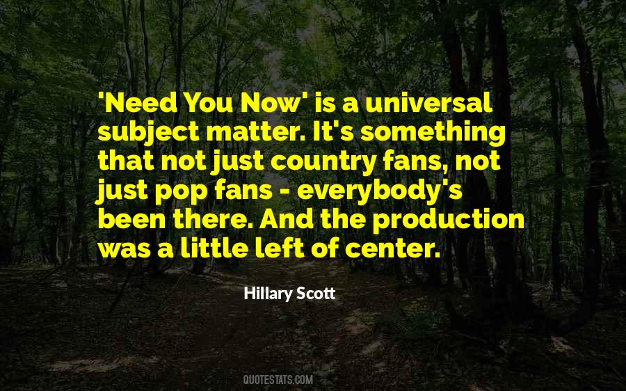 Hillary Scott Quotes #1827695