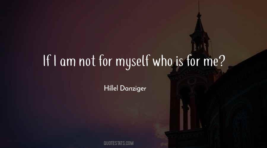 Hillel Danziger Quotes #738030
