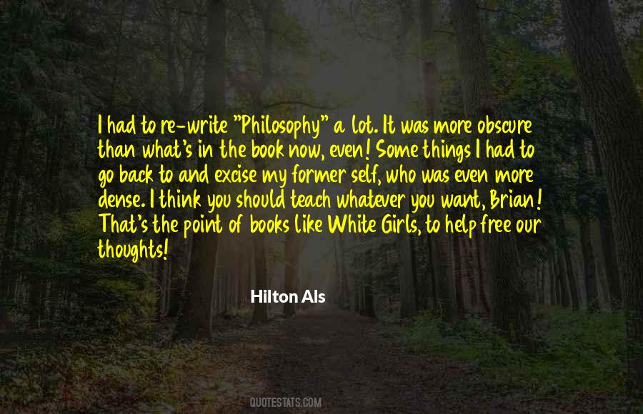 Hilton Als Quotes #1009024