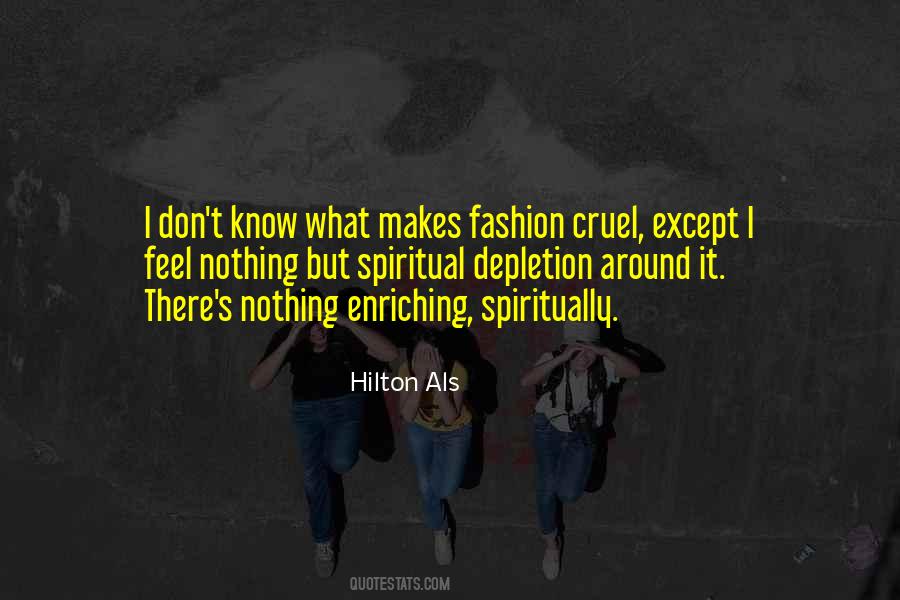 Hilton Als Quotes #1727504