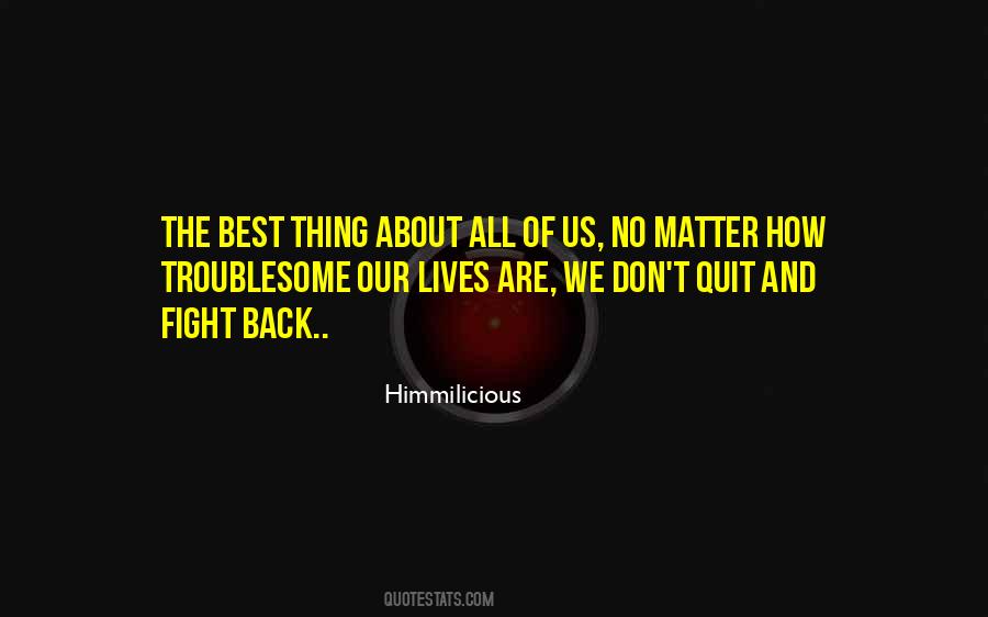 Himmilicious Quotes #1468720