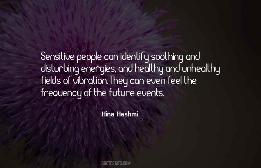 Hina Hashmi Quotes #1836581