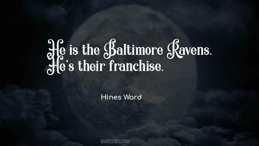 Hines Ward Quotes #628768