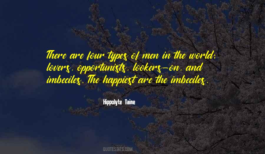 Hippolyte Taine Quotes #1119776