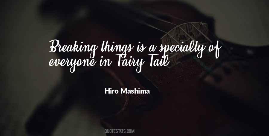 Hiro Mashima Quotes #43041