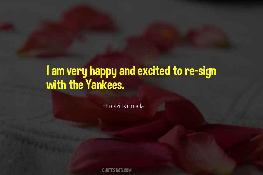 Hiroki Kuroda Quotes #1136091