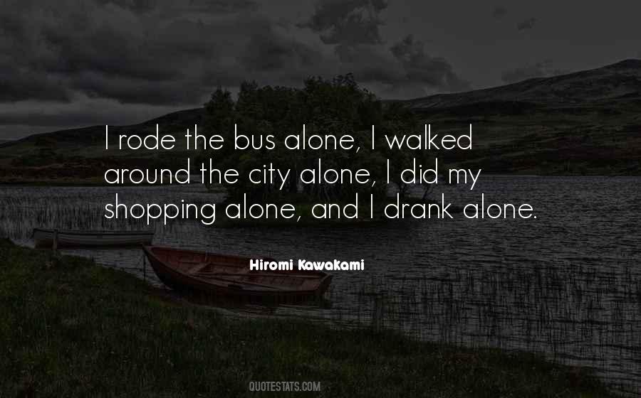 Hiromi Kawakami Quotes #892029