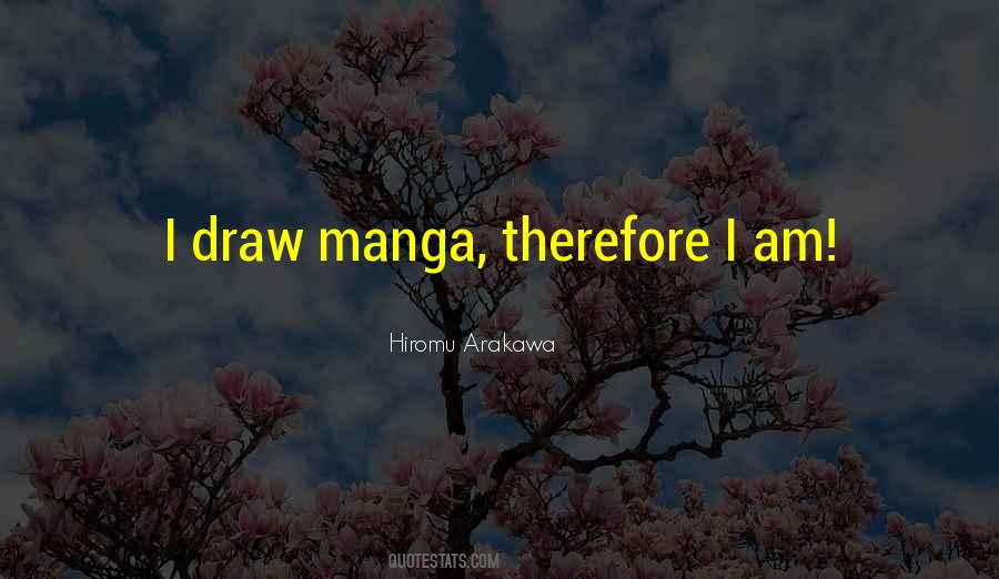 Hiromu Arakawa Quotes #292775