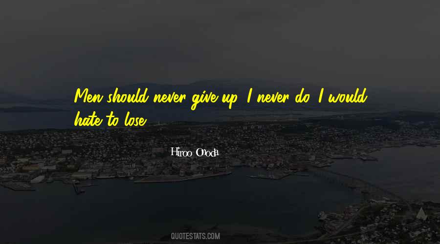 Hiroo Onoda Quotes #201491