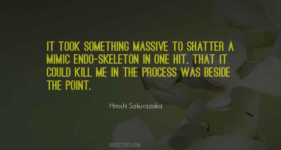 Hiroshi Sakurazaka Quotes #1169514