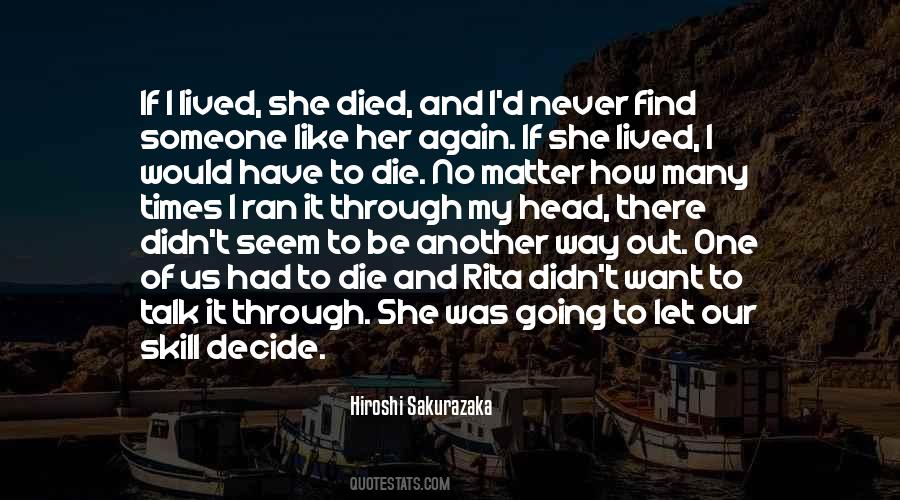 Hiroshi Sakurazaka Quotes #1760499