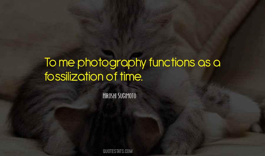 Hiroshi Sugimoto Quotes #641712