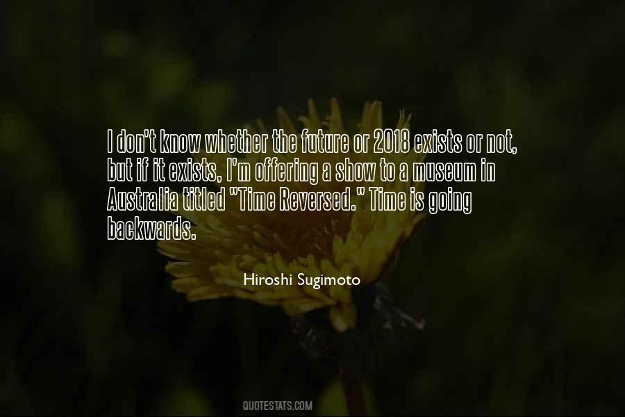 Hiroshi Sugimoto Quotes #673373