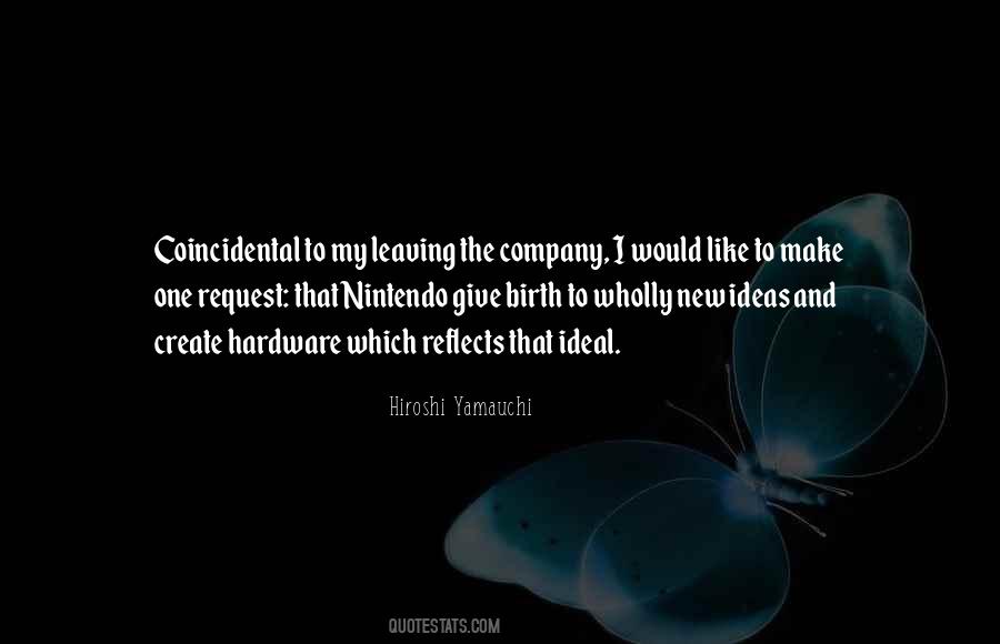 Hiroshi Yamauchi Quotes #885933