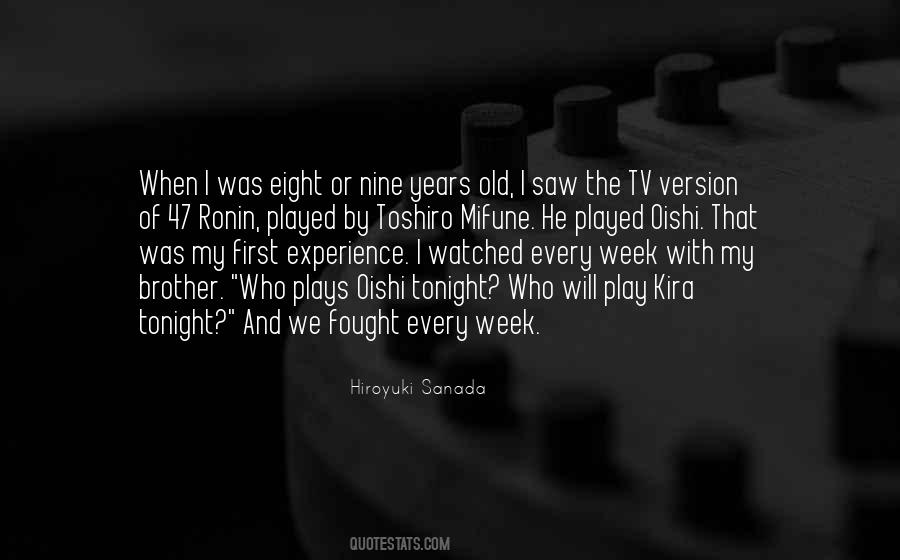 Hiroyuki Sanada Quotes #1141583