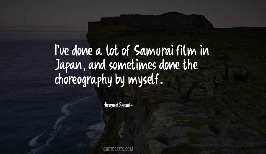 Hiroyuki Sanada Quotes #387343