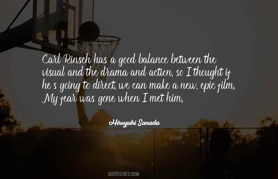 Hiroyuki Sanada Quotes #970045
