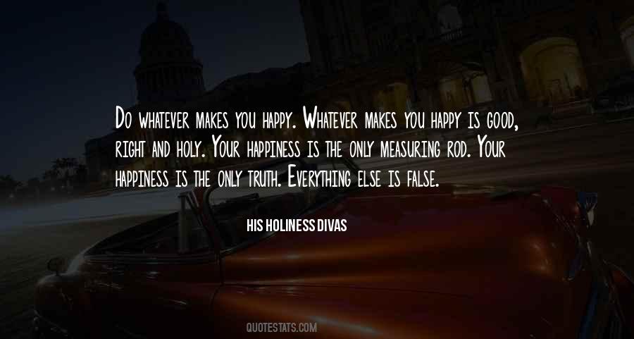 His Holiness Divas Quotes #1122893