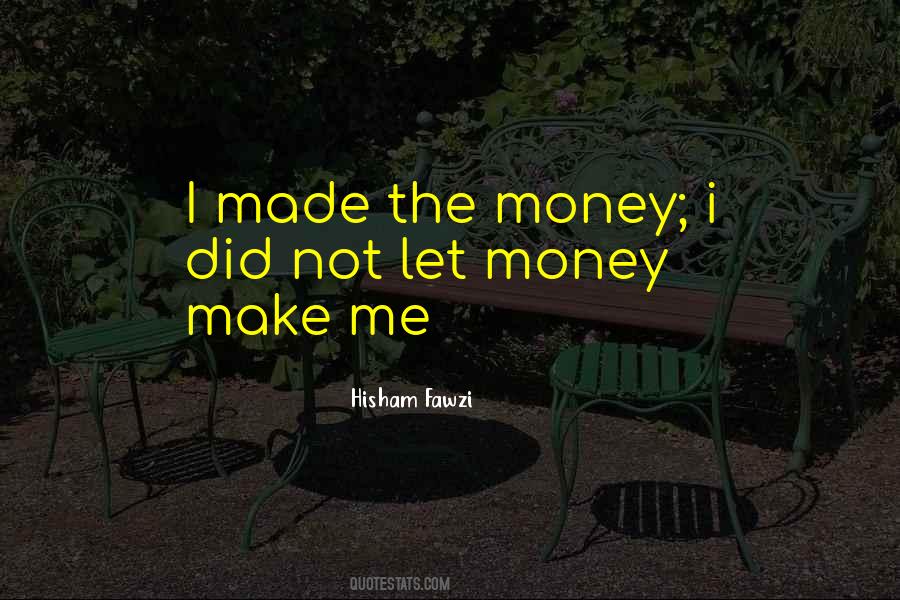 Hisham Fawzi Quotes #1084883