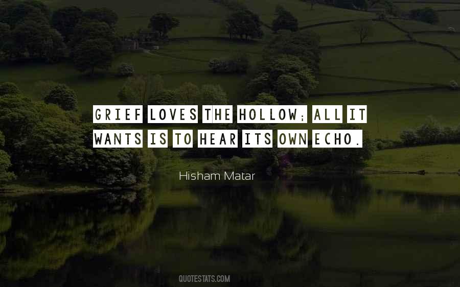 Hisham Matar Quotes #892951
