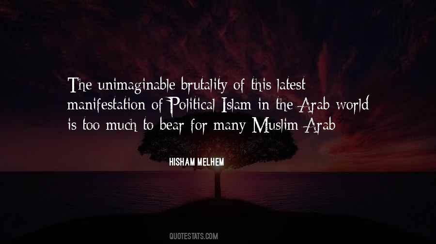 Hisham Melhem Quotes #860950