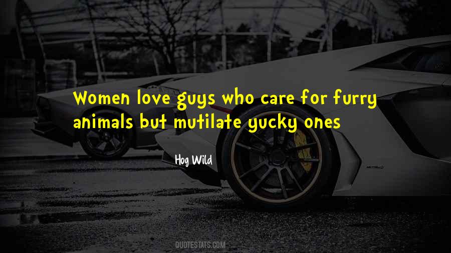 Hog Wild Quotes #931921 Hog Wild Quotes #931921