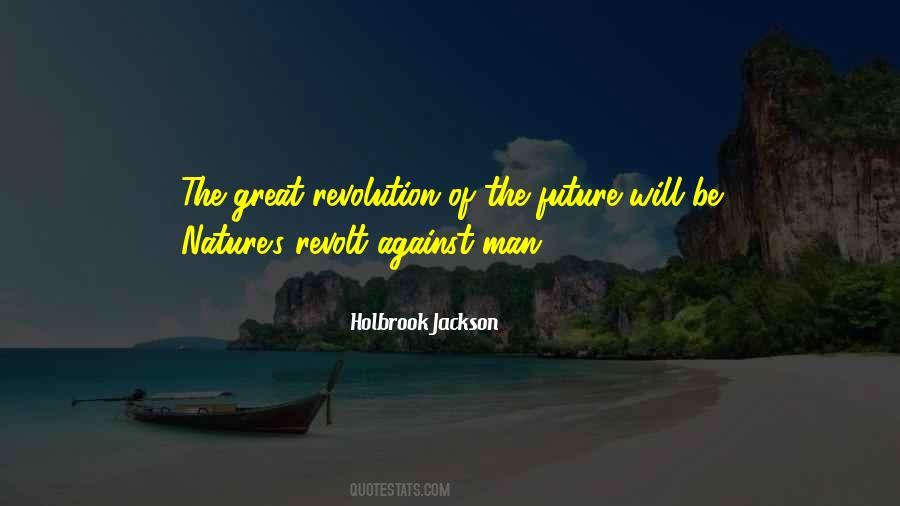 Holbrook Jackson Quotes #289958