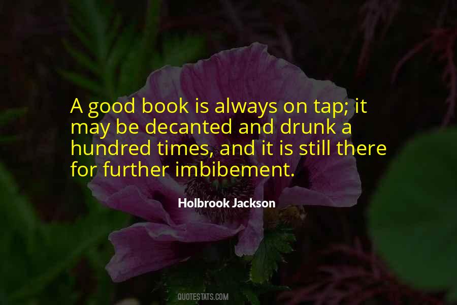 Holbrook Jackson Quotes #421558