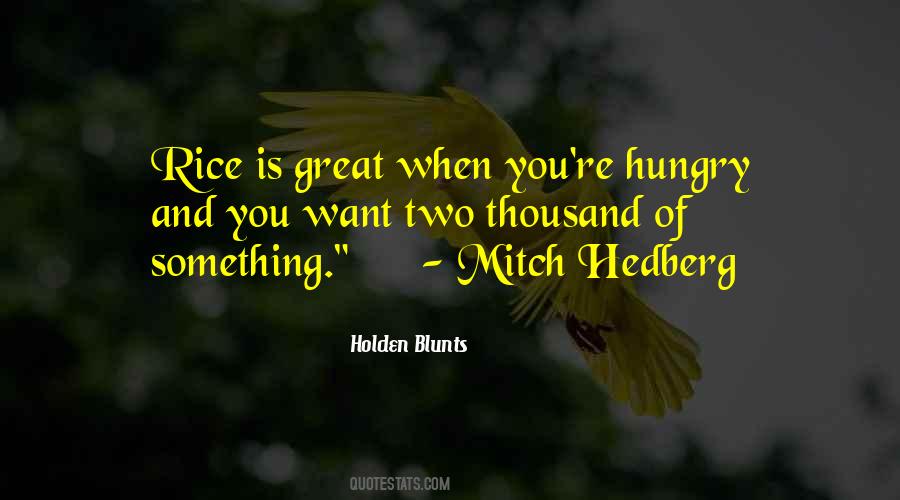 Holden Blunts Quotes #1510551 Holden Blunts Quotes #1510551